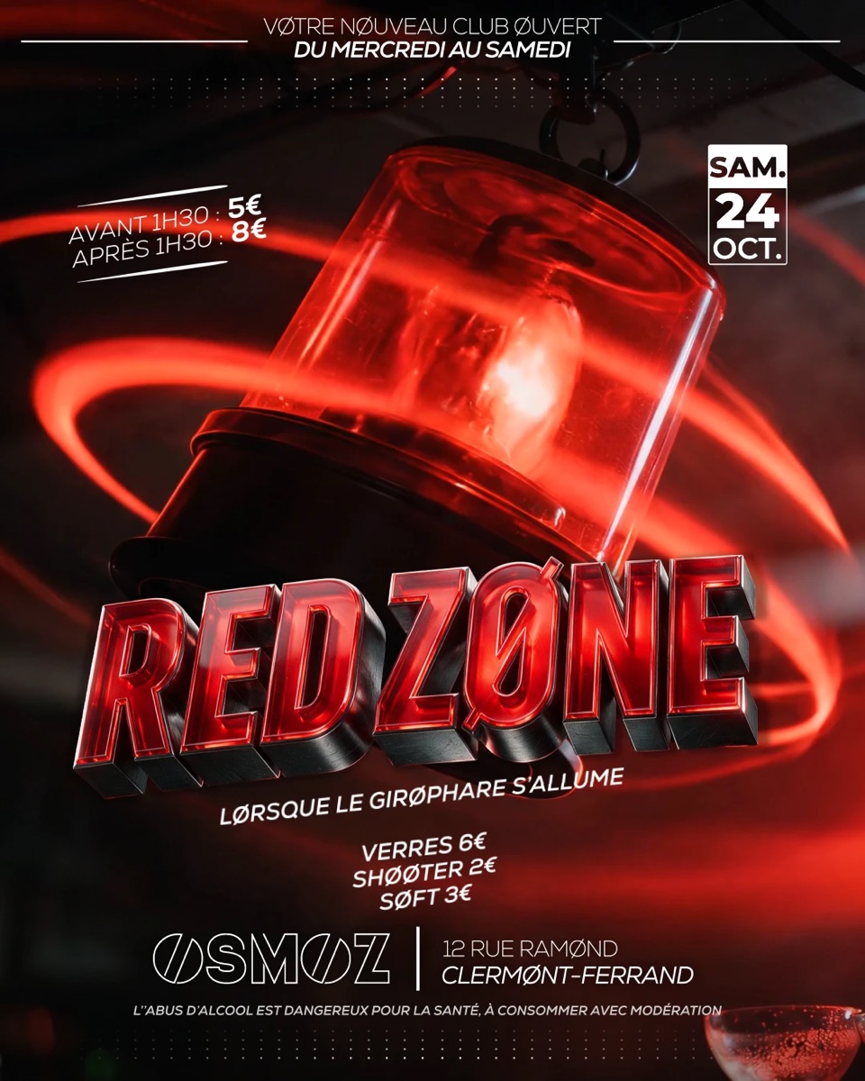 Red Zone — samedi 24 octobre